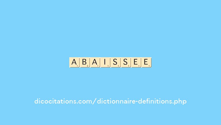 abaissee