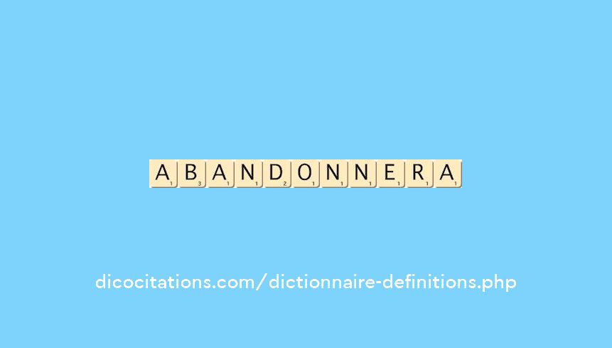 abandonnera abandonnera