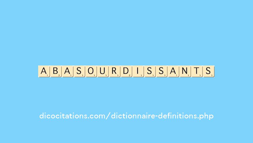 abasourdissants abasourdissants
