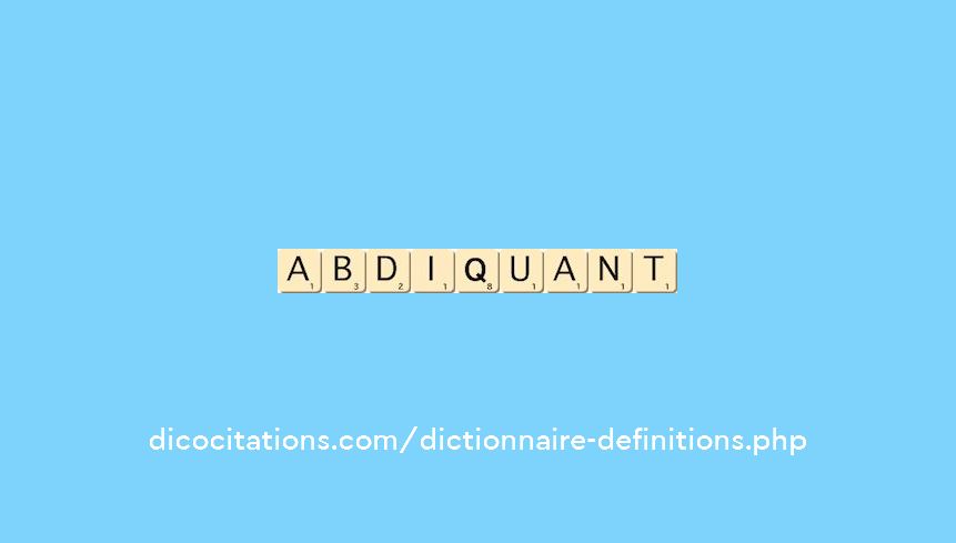 abdiquant abdiquant