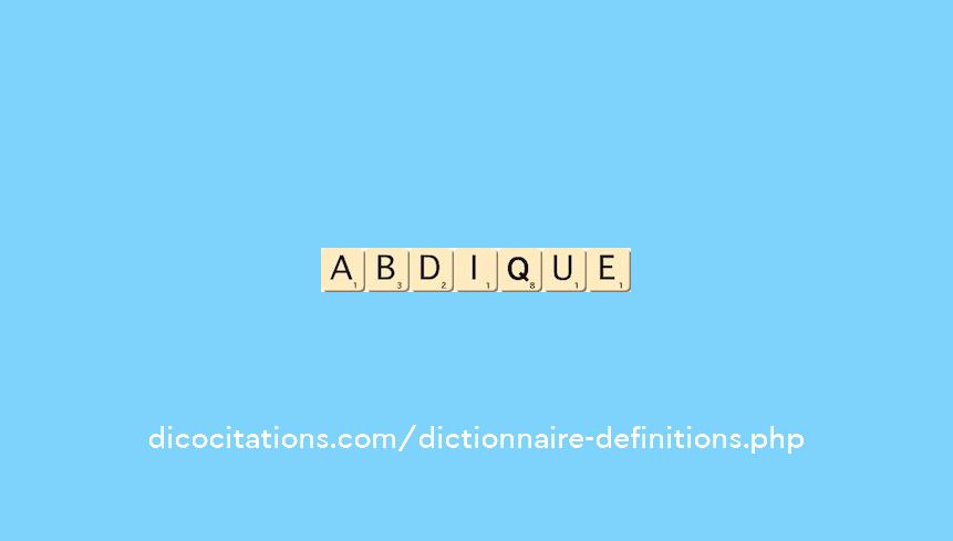abdique abdique