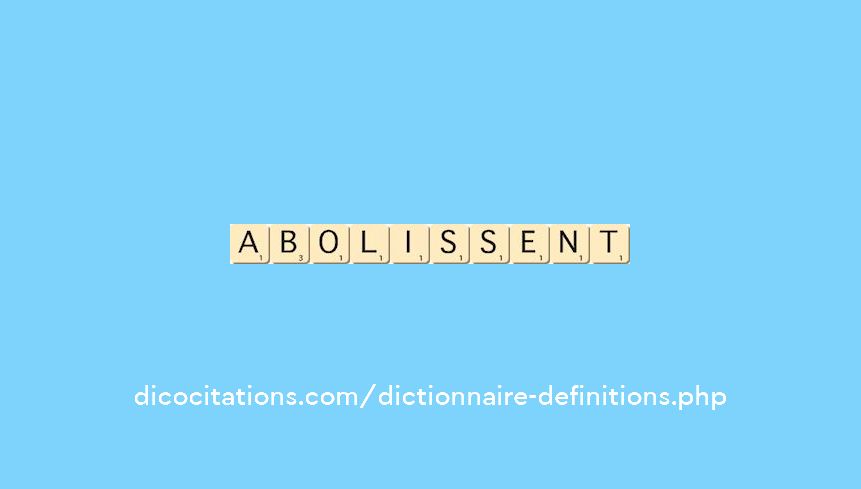 abolissent abolissent