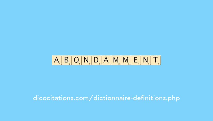 abondamment abondamment