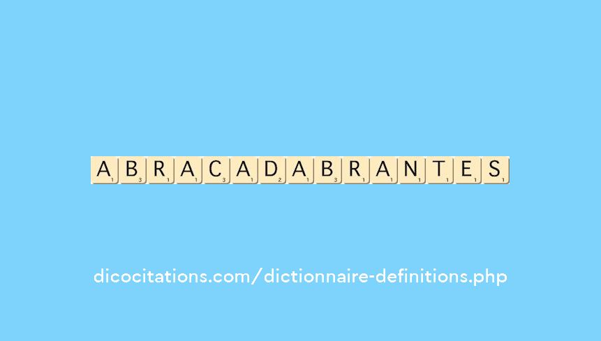 abracadabrantes