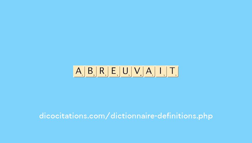 abreuvait