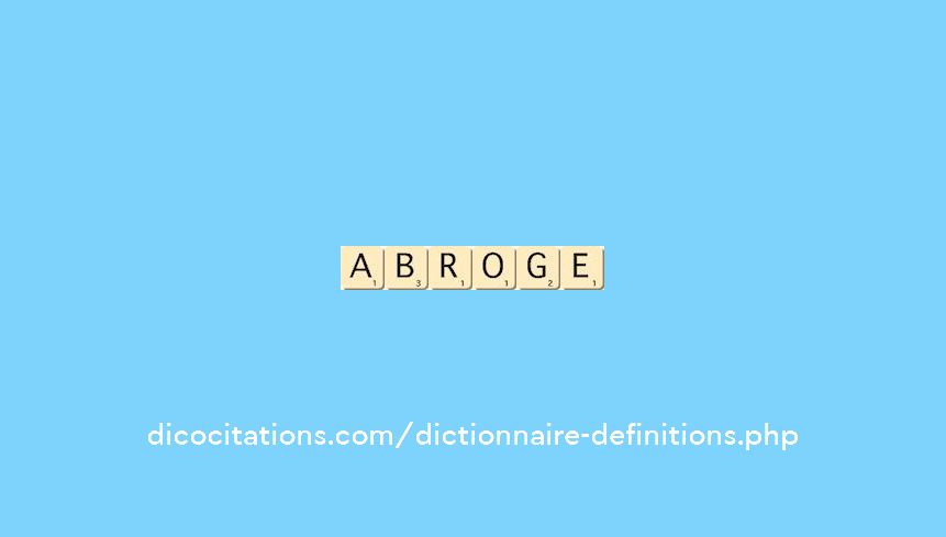 abroge abroge