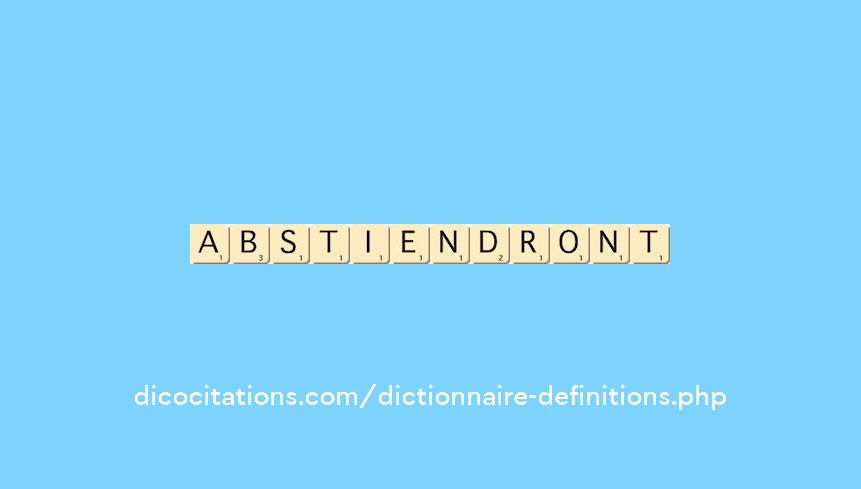 abstiendront abstiendront