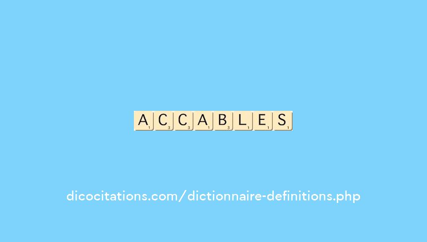 accables accables