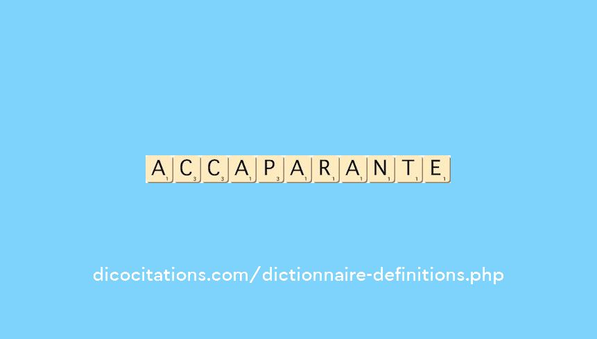 accaparante