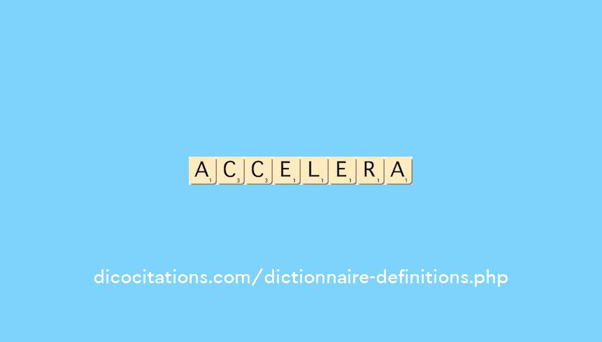 accelera accelera