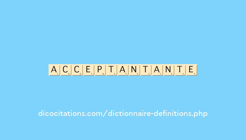 acceptant--ante acceptant--ante