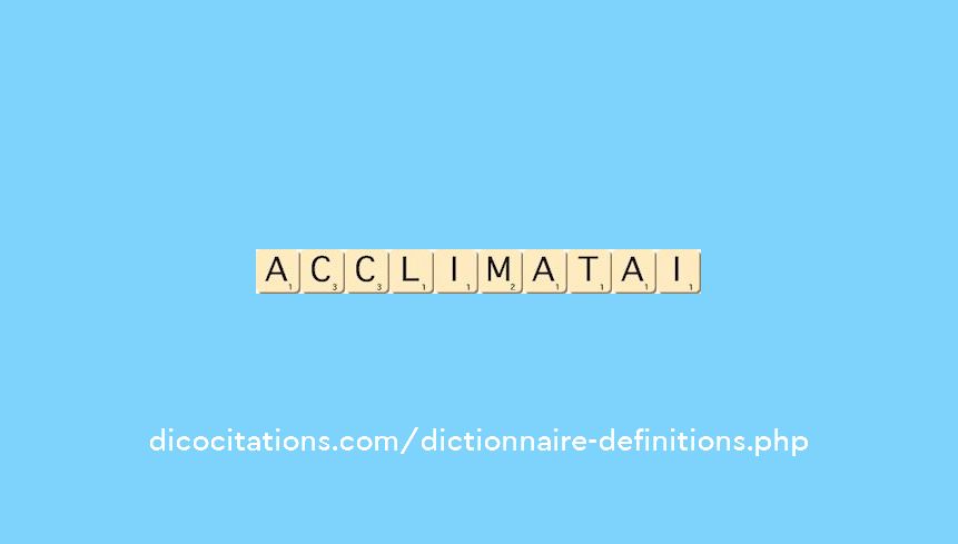acclimatai acclimatai