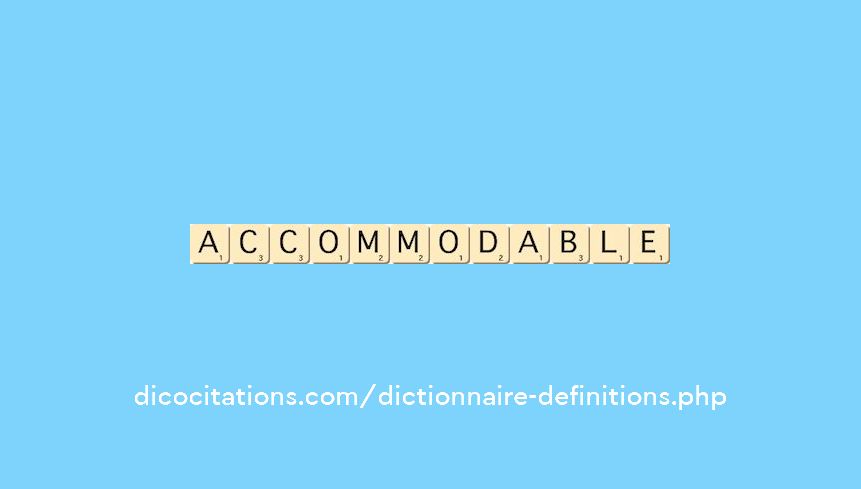 accommodable