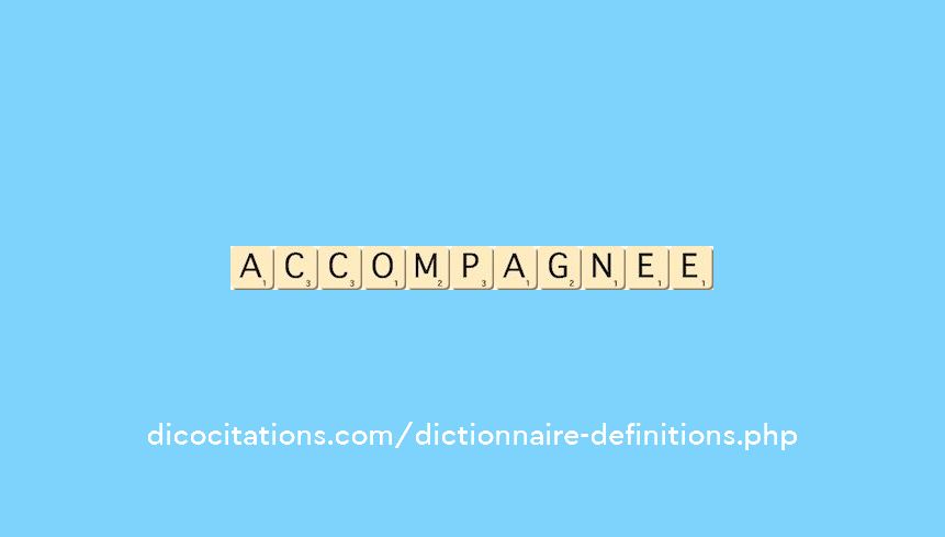 accompagnee accompagnee