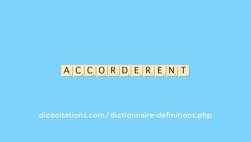 accorderent accorderent