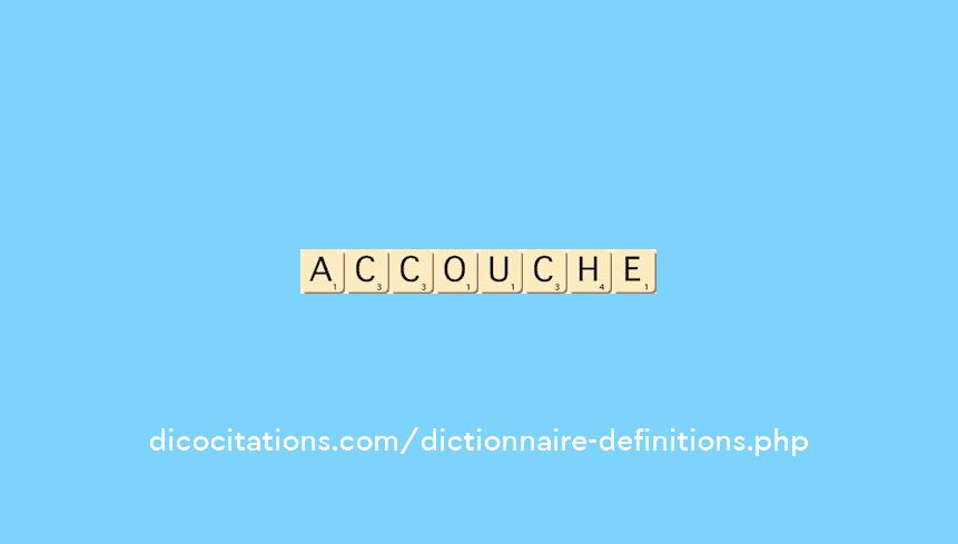 accouche accouche