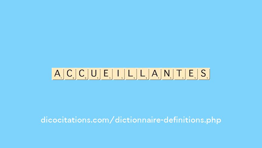 accueillantes accueillantes