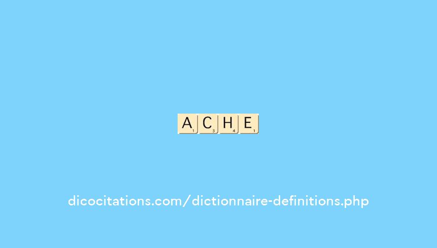 ache