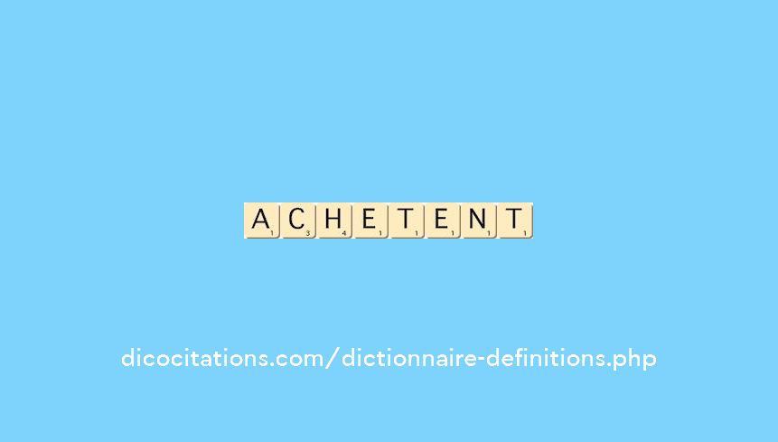 achetent achetent