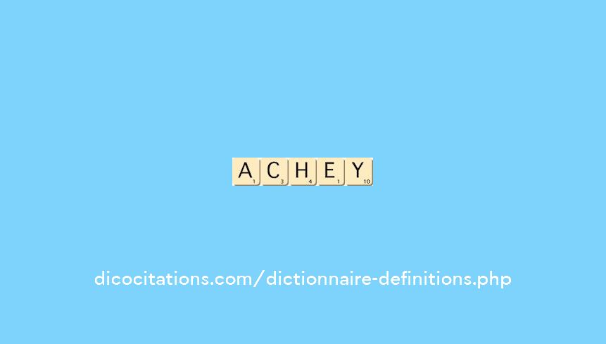 achey