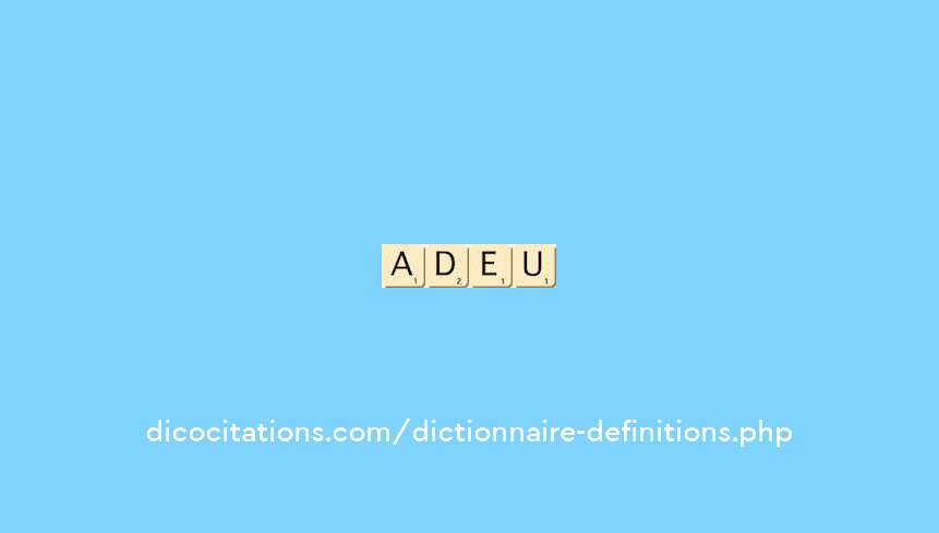 adieu