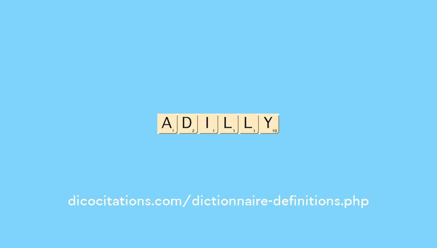 adilly adilly
