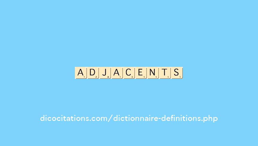 adjacents adjacents