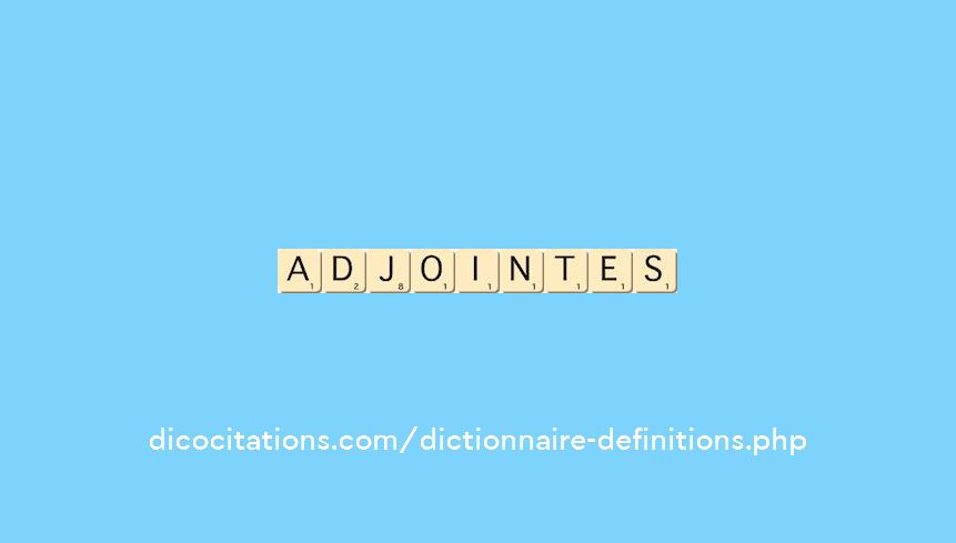 adjointes adjointes
