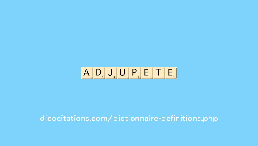 adjupete adjupete