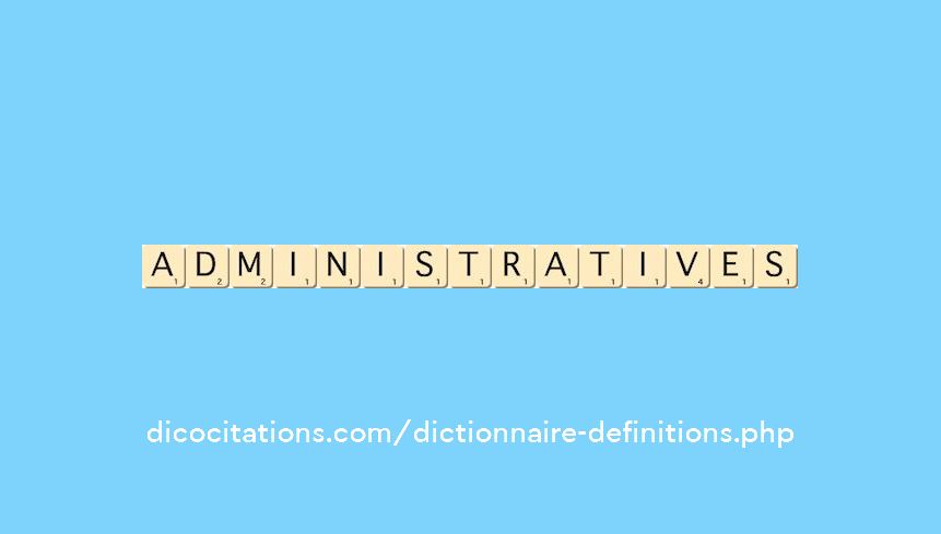 administratives administratives