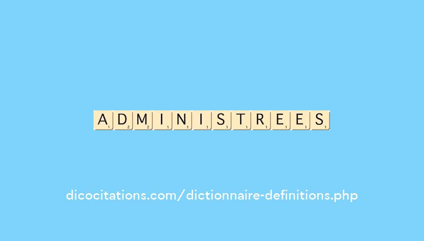 administrees administrees