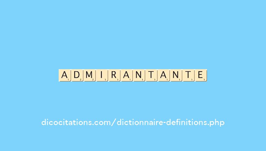 admirant--ante