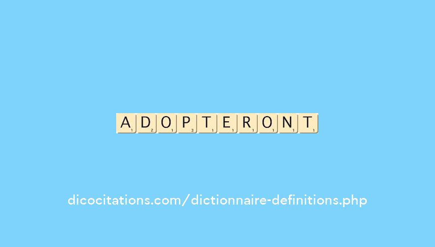 adopteront adopteront