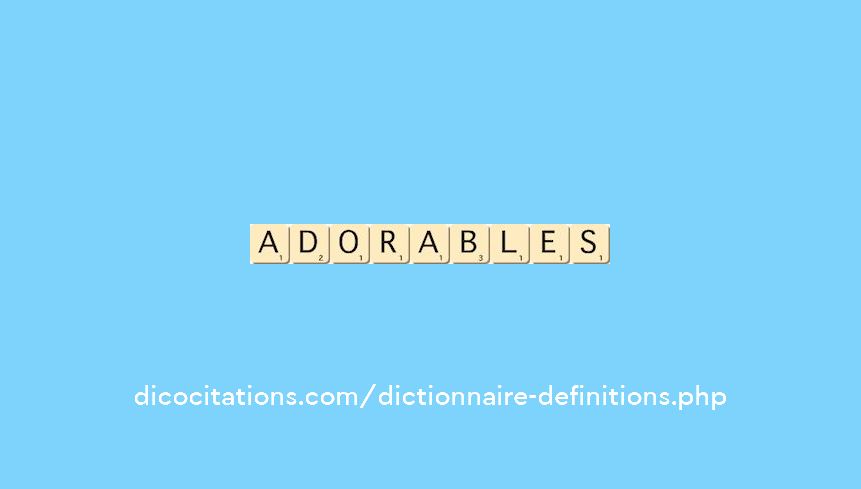 adorables adorables