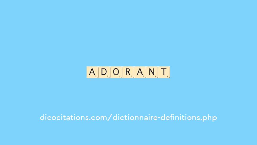 adorant adorant