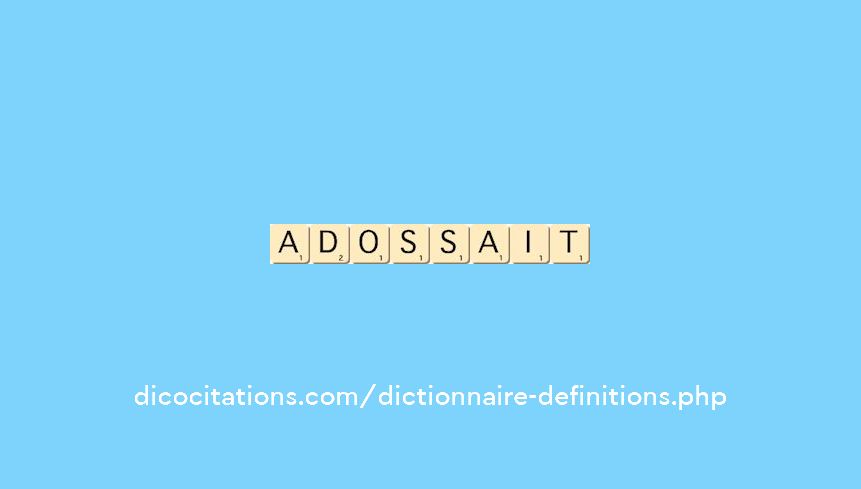 adossait adossait