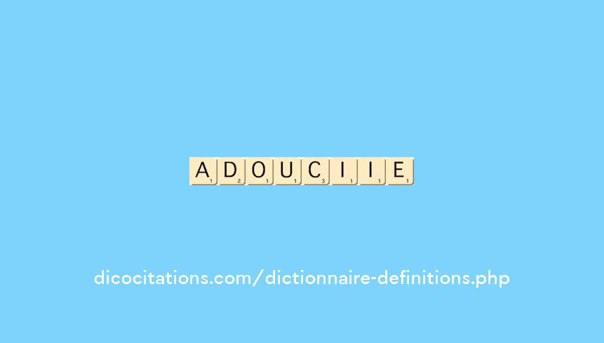 adouci--ie