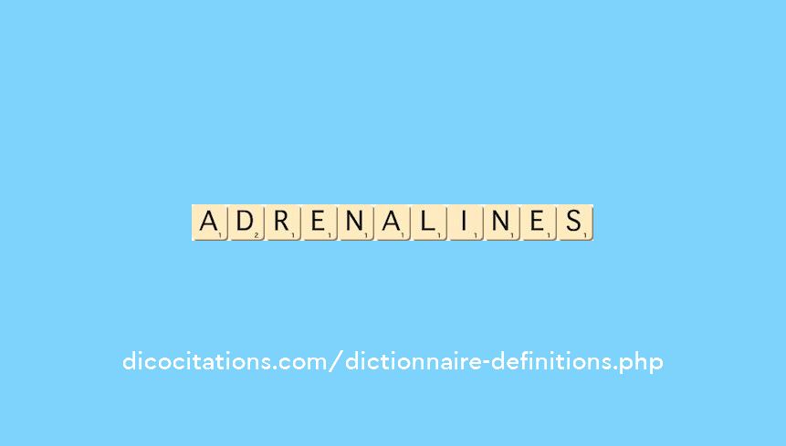 adrenalines