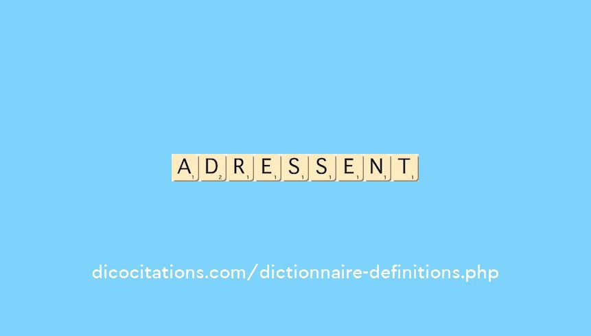 adressent adressent
