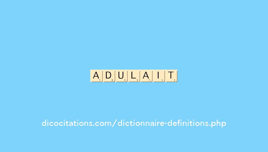 adulait