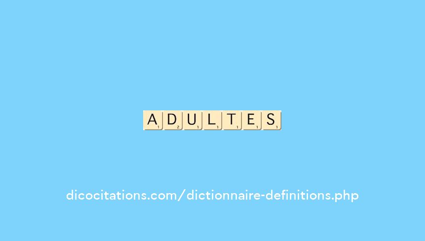adultes