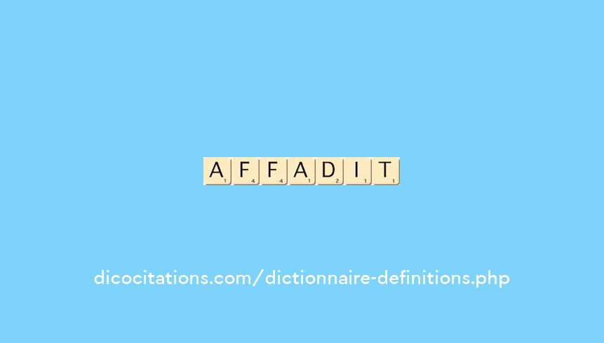 affadit affadit