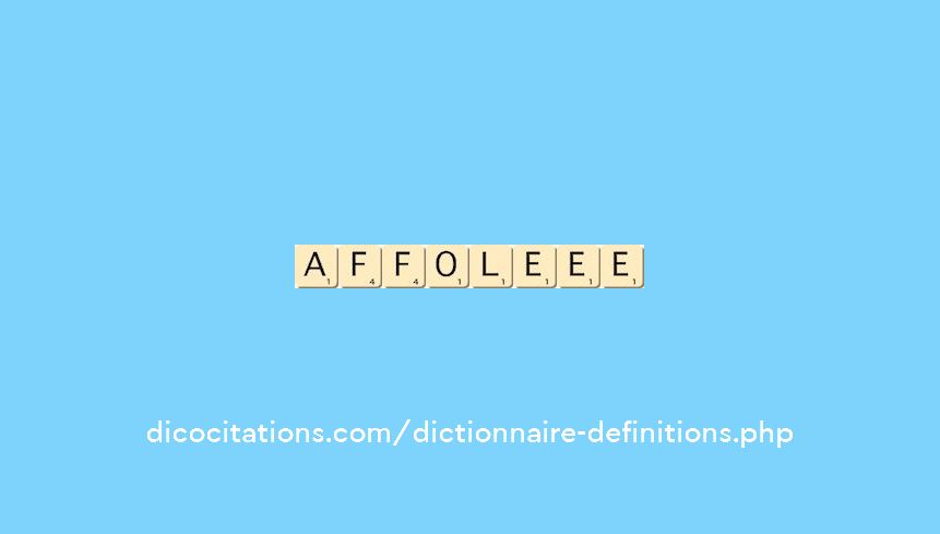 affole--ee