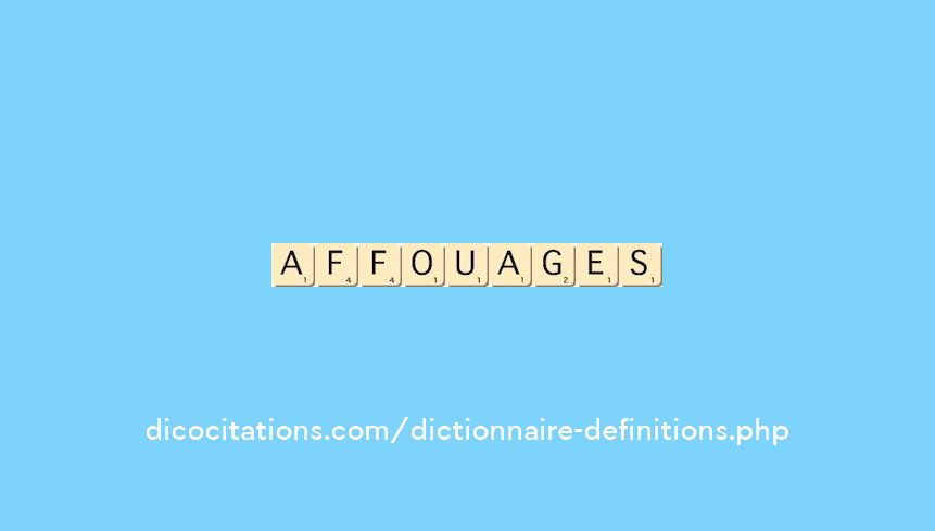 affouages affouages