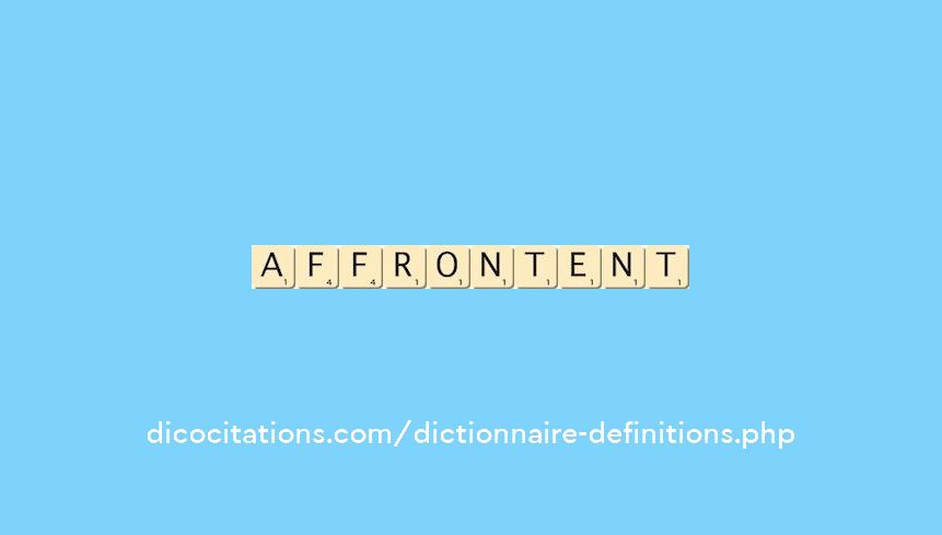 affrontent affrontent