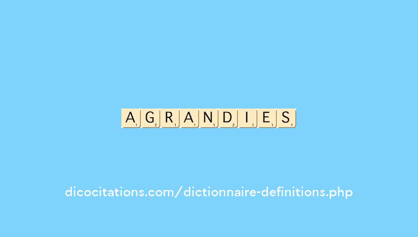 agrandies agrandies