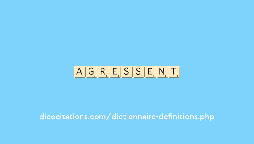agressent agressent