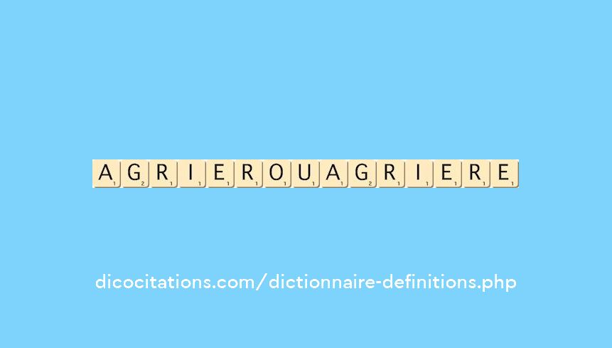 agrier-ou-agriere