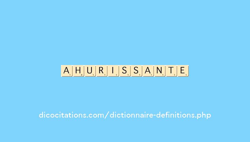 ahurissante