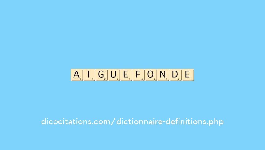 aiguefonde